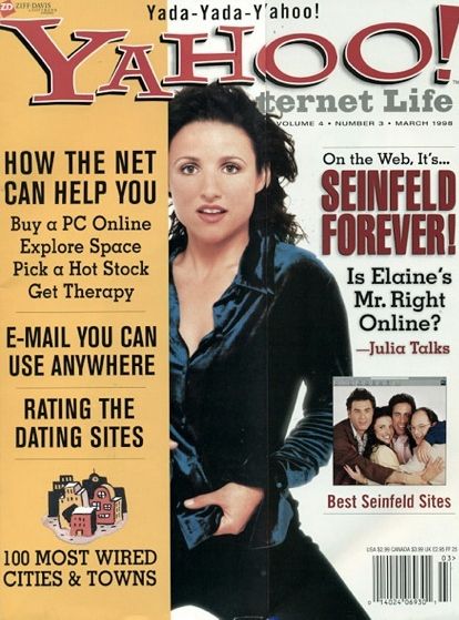Yahoo je imel nekoč revijo 'Internet Life' in to je bilo neverjetno